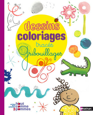 Dessins, coloriages, tracés, gribouillages