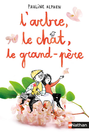 L'Arbre, le chat, le grand-père - Un livre tendre et sensible sur le thème du deuil - Dès 10 ans