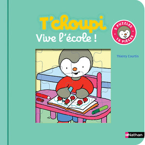 Le livre-puzzle de T'choupi : Vive l'école !