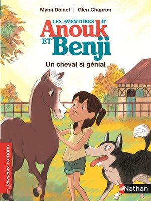 Anouk et Benji, un cheval si génial