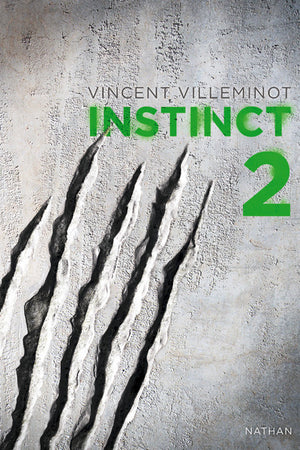 Instinct - Tome 2 - Roman Fantastique (2)