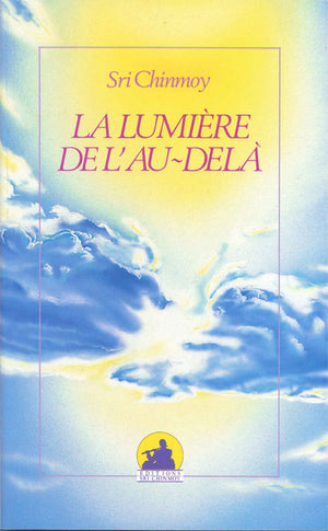 La lumière de l'au-delà