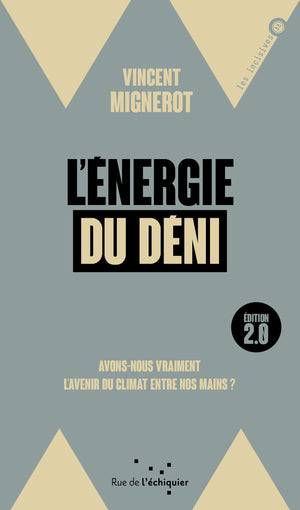 L'énergie du déni