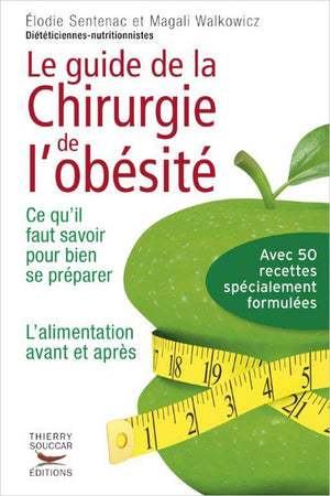 Le Guide de la chirurgie de l'obésité - Ce qu'il faut savoir pour bien se préparer. L'alimentation