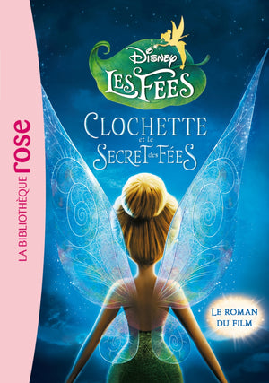 La Fée Clochette - Le secret des Fées