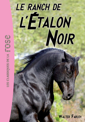 Le ranch de l'Étalon Noir