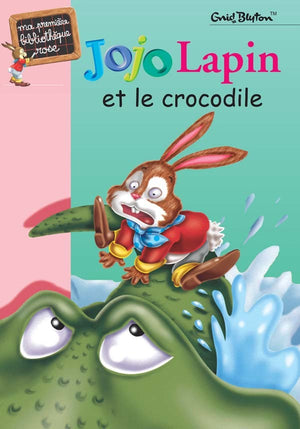 Jojo lapin et le crocodile