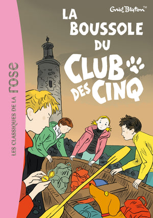 Le Club des Cinq 19 - La boussole du Club des Cinq