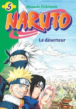 Naruto 05 - Le déserteur