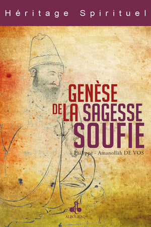 Genèse de la sagesse soufie