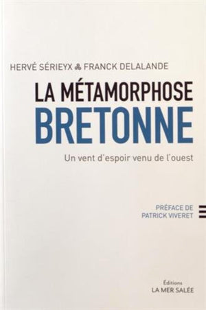 La métamorphose bretonne