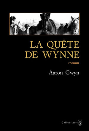 La quête de Wynne