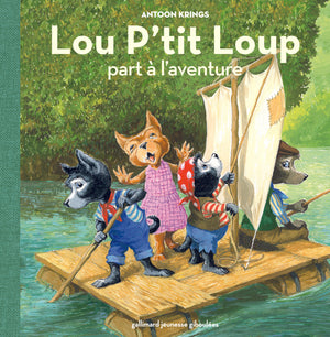 Lou p'tit loup part à l'aventure