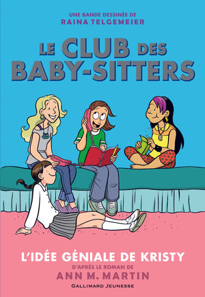 LE CLUB DES BABY-SITTERS EN BANDE DESSINEE VOL1