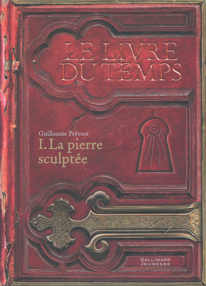 Le Livre du Temps, I : La pierre sculptée