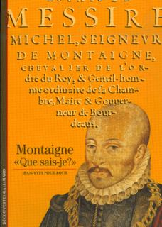 Montaigne: «Que sais-je ?»