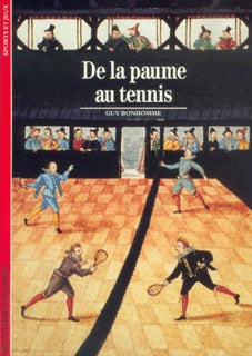 De la paume au tennis