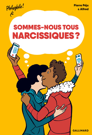 Sommes-nous tous narcissiques ?