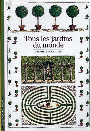 Tous les jardins du monde