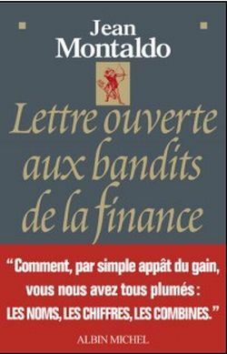 Lettre ouverte aux bandits de la finance