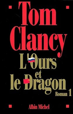 L'ours et le dragon, tome 1