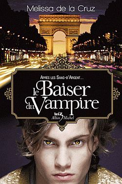 Le baiser du vampire T04