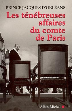 Les Ténébreuses affaires du Comte de Paris