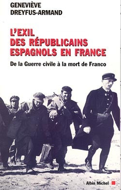 L'exil des républicains espagnols en France