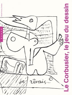 Le Corbusier, le jeu du dessin