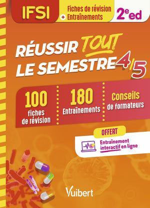 Réussir tout le semestre 4 et 5 - IFSI