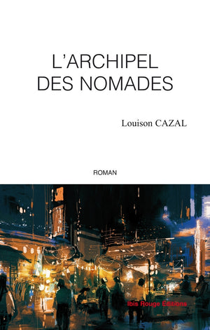 L'archipel des nomades