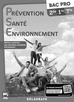 Prévention Santé Environnement (PSE) 2de, 1re, Tle Bac Pro (2017) - Manuel - Livre du professeur