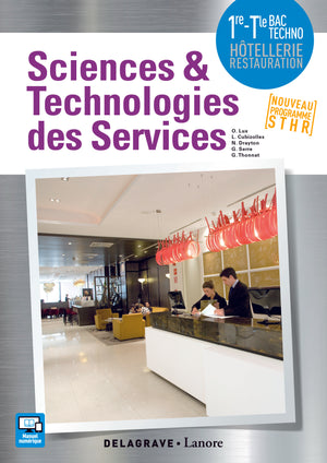 Sciences et Technologies des Services (STS) 1re, Tle Bac STHR (2017) - Pochette élève