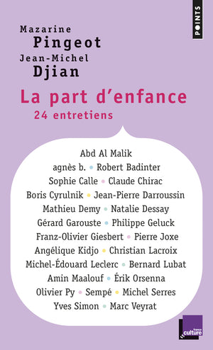 La part d'enfance: 24 entretiens