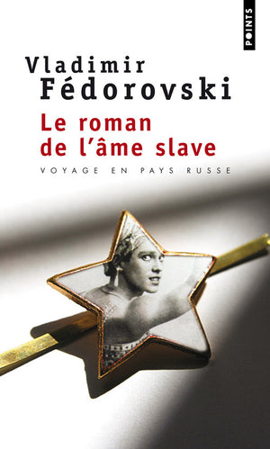 Le Roman de l'âme slave