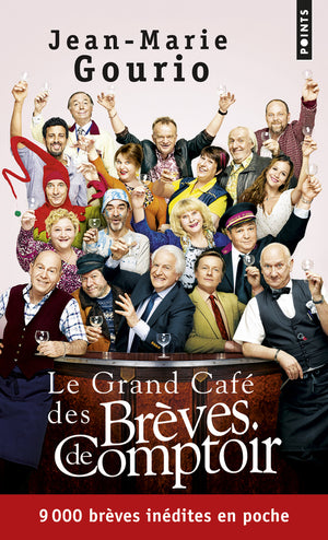 Le grand café des brèves de comptoir