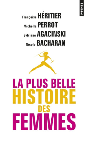 La plus belle histoire des femmes