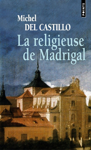 La religieuse de Madrigal