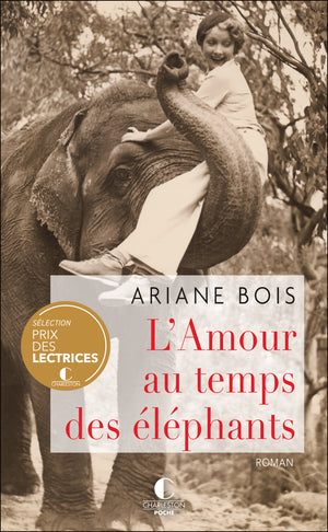 L'amour au temps des éléphants