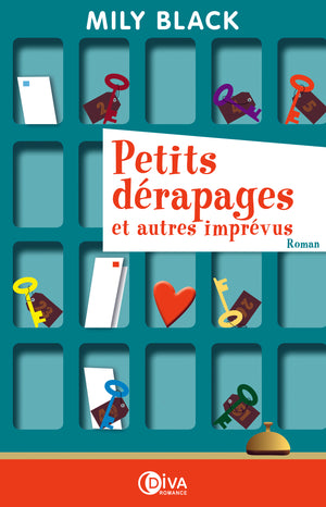 Petits dérapages et autres imprévus