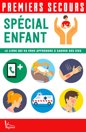 Premiers secours: spécial enfant