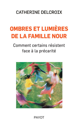 Ombres et lumières de la famille Nour