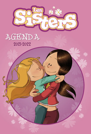 Les Sisters – Agenda 2021-2022 – Avec des jeux et des extraits de bande dessinée – Dès 7 ans