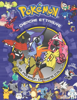 Cherche et trouve - Les Pokémon gardiens d'Alola