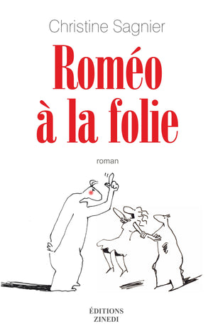 Roméo à la folie