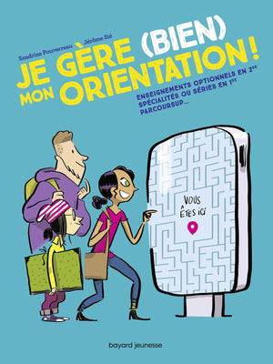 Je gère (bien) mon orientation