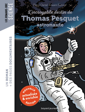 L'incroyable destin de Thomas Pesquet, astronaute