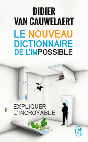 Le nouveau dictionnaire de l'impossible