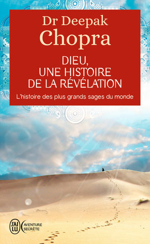 Dieu : une histoire de la révélation