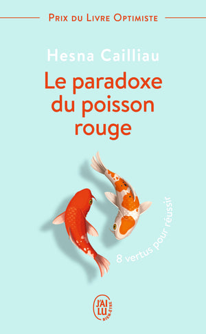 Le paradoxe du poisson rouge